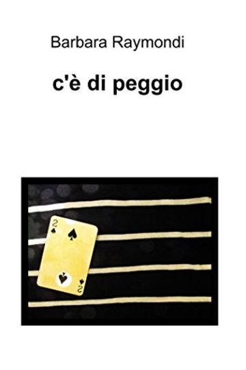 c'è di peggio c'è di peggio